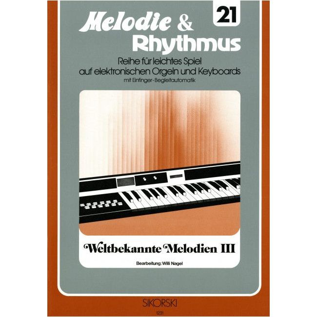 Melodie & Rhythmus, Heft 21: Weltbekannte Melodien 3