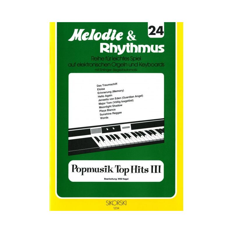 Melodie & Rhythmus, Heft 24: Popmusik Top Hits 3