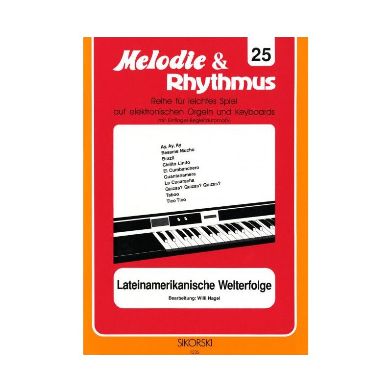 Melodie & Rhythmus, Heft 25: Lateinamerikanische Welterfolge
