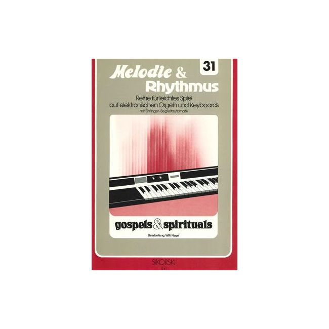 Melodie & Rhythmus, Heft 31: Gospels & Spirituals