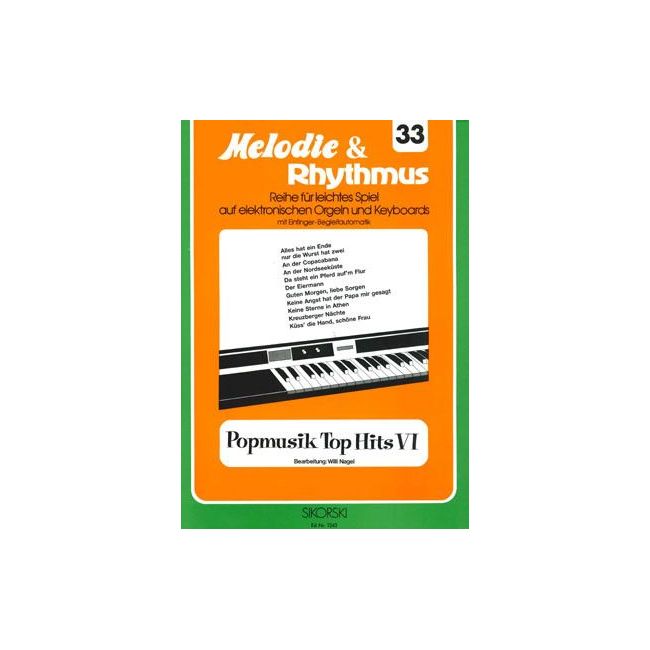 Melodie & Rhythmus, Heft 33: Popmusik Top Hits 6