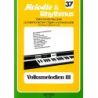 Melodie & Rhythmus, Heft 37: Volksmelodien 3