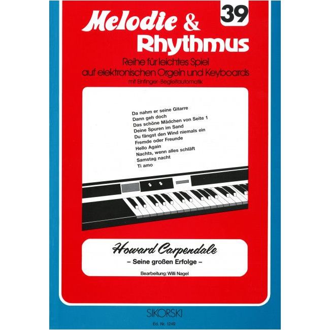 Melodie & Rhythmus, Heft 39: Howard Carpendale - Seine großen Erfolge