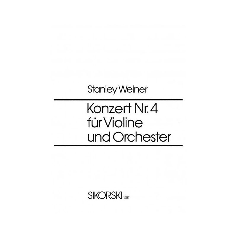 Weiner, Stanley - Konzert Nr. 4 op. 54