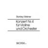 Weiner, Stanley - Konzert Nr. 4 op. 54