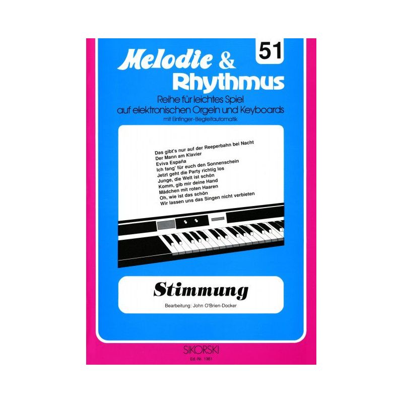 Melodie & Rhythmus, Heft 51: Stimmung 1