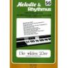 Melodie & Rhythmus, Heft 56: Die wilden 20er