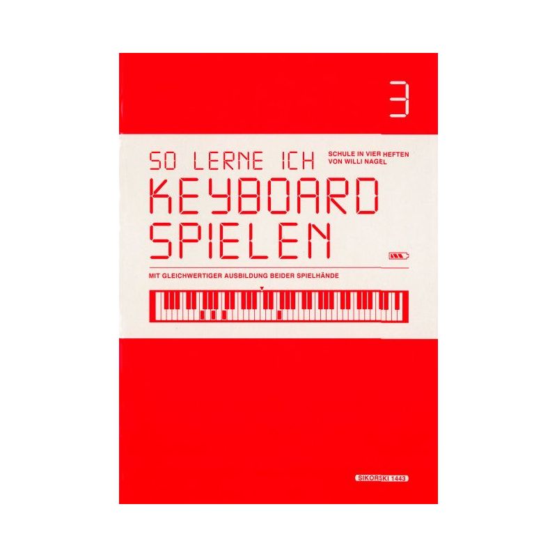 Nagel, Willi - So lerne ich Keyboard spielen Vol. 3