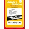 Melodie & Rhythmus, Heft 77: Volksmusik Hitparade 7