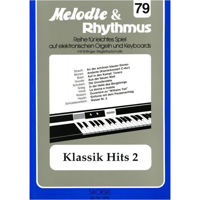 Melodie & Rhythmus, Heft 79: Klassik Hits 2