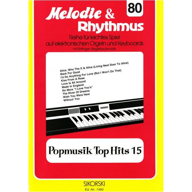 Melodie & Rhythmus, Heft 80: Popmusik Top Hits 15