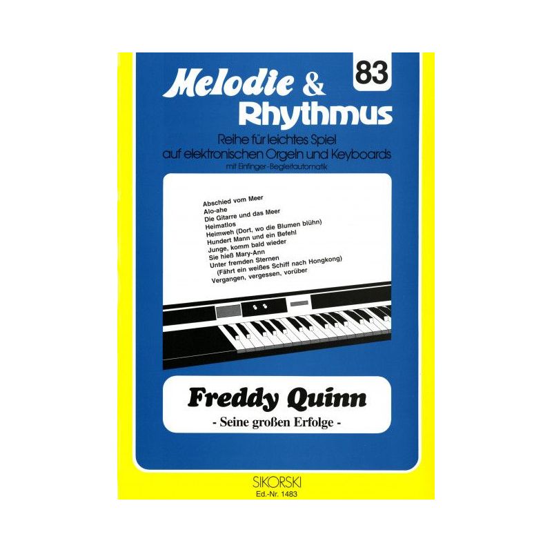 Melodie & Rhythmus, Heft 83: Freddy Quinn - Seine großen Erfolge