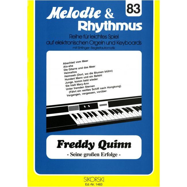 Melodie & Rhythmus, Heft 83: Freddy Quinn - Seine großen Erfolge