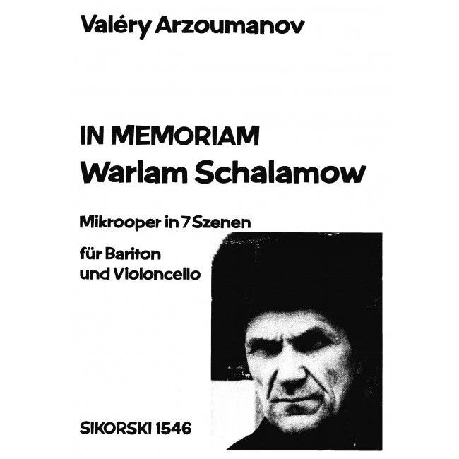 Arzoumanov, Valéry - In memoriam Warlam Schalamow op. 103