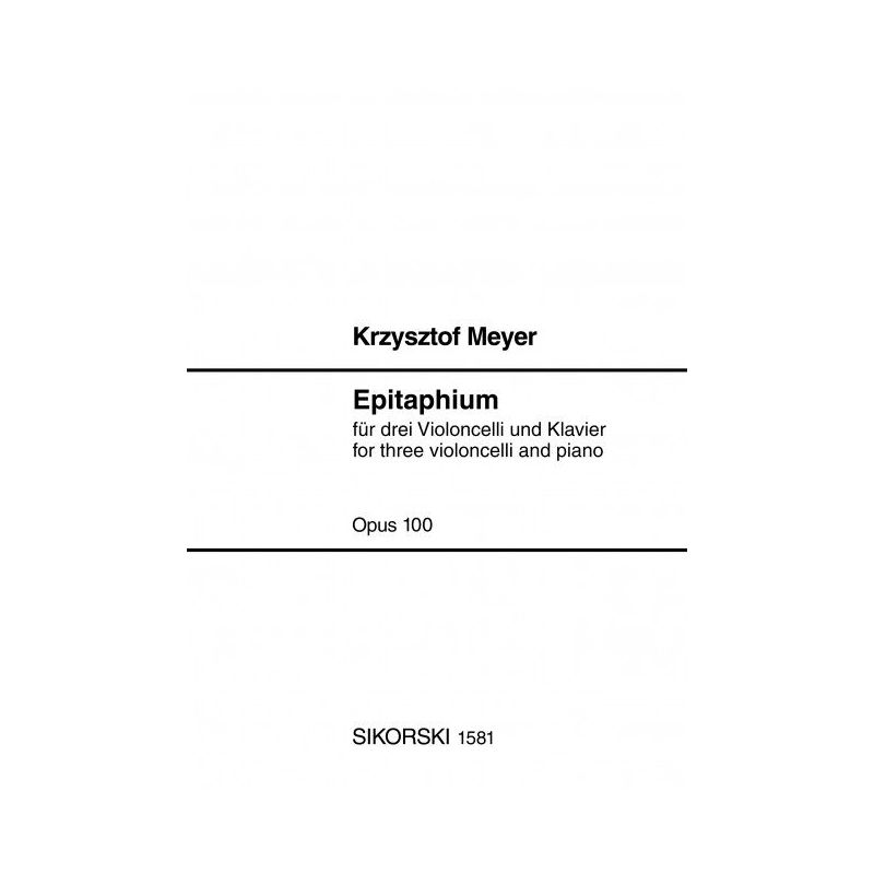 Meyer, Krzysztof - Epitaphium op. 100