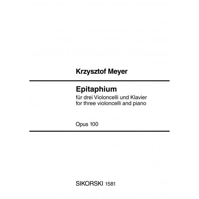 Meyer, Krzysztof - Epitaphium op. 100