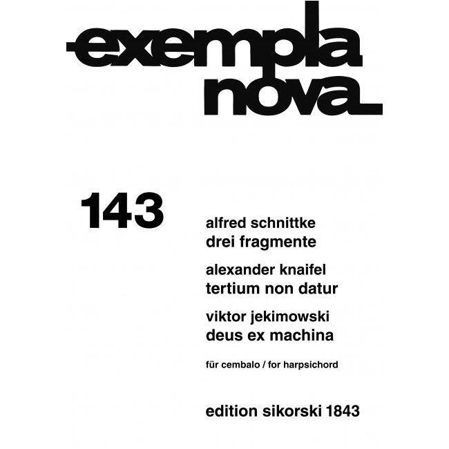 Deus ex machina / Tertium non datur / 3 Fragmente 143