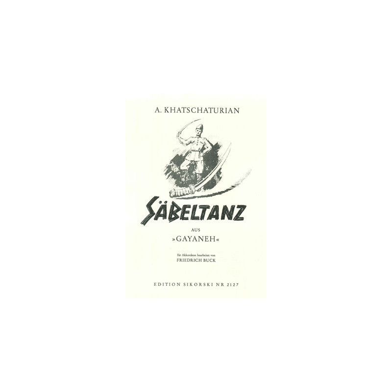Khachaturian, Aram - Sabre Dance from the Ballet "Gyaneh"