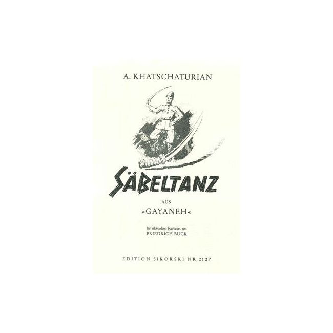 Khachaturian, Aram - Sabre Dance from the Ballet "Gyaneh"