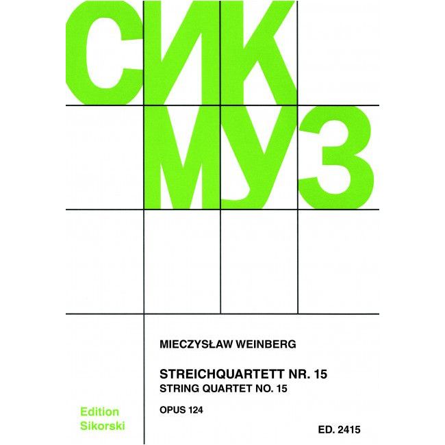 Weinberg, Mieczys?aw - Streichquartett Nr. 15 op. 124