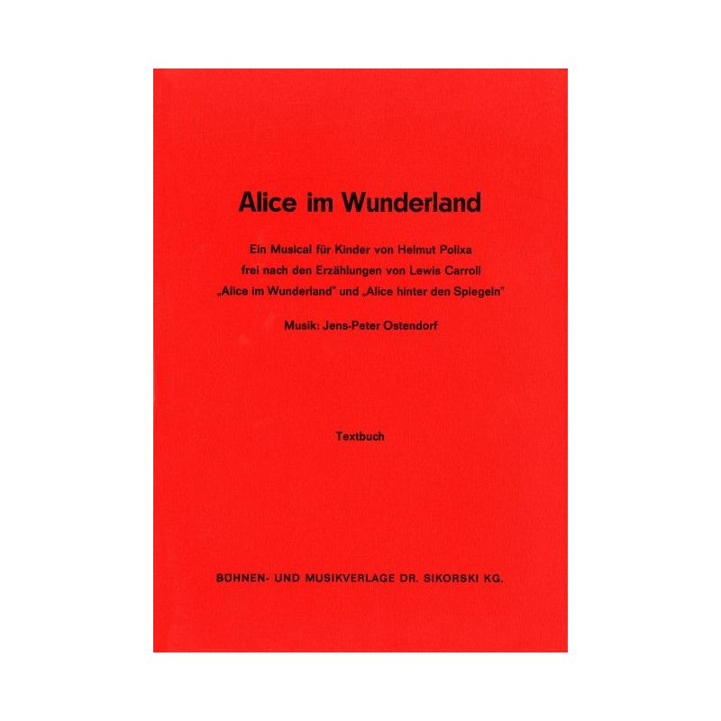Ostendorf, Jens-Peter - Alice im Wunderland