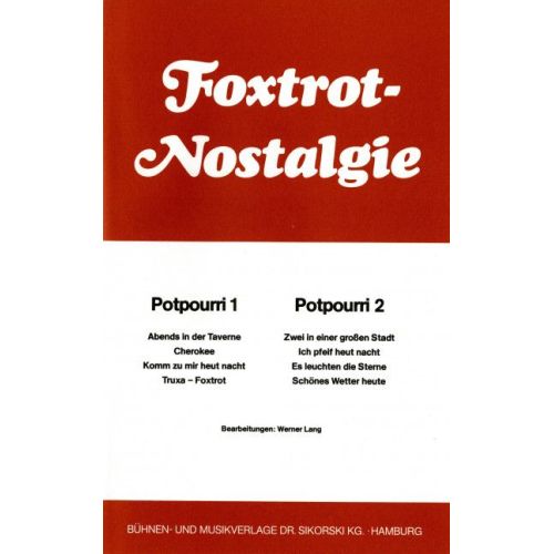 Foxtrot-Nostalgie Potpourri...