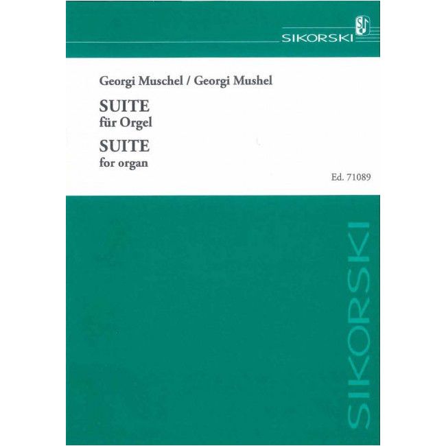 Muschel, Georgi - Suite für Orgel