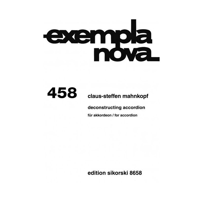 Mahnkopf, Claus-Steffen - Deconstructing Accordion 458