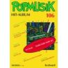 Popmusik Hit-Album 106