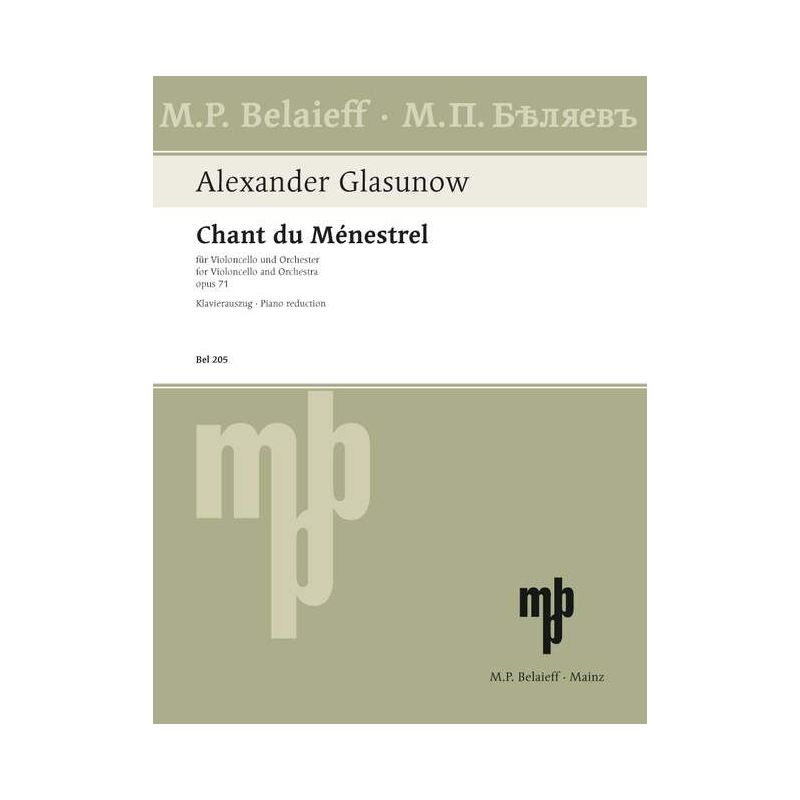 Glazunov, Alexander - Chant du Ménestrel op. 71