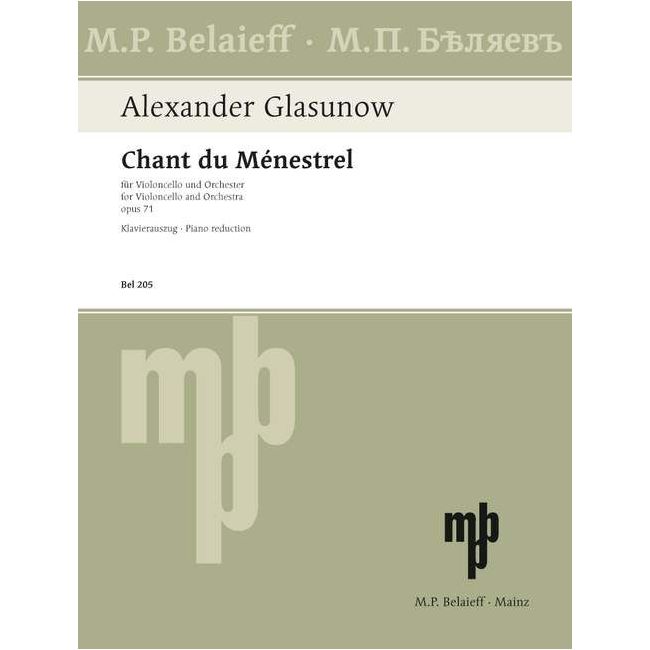 Glazunov, Alexander - Chant du Ménestrel op. 71