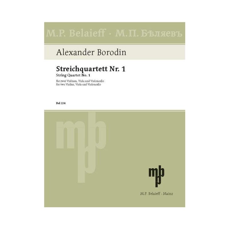 Borodin, Alexander - String Quartet No 1 A major