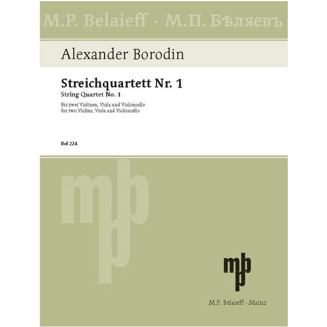 Borodin, Alexander - String Quartet No 1 A major