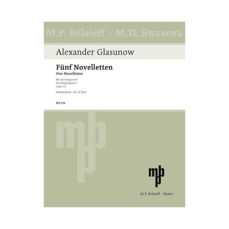 Glazunov, Alexander - Five Novellettes op. 15