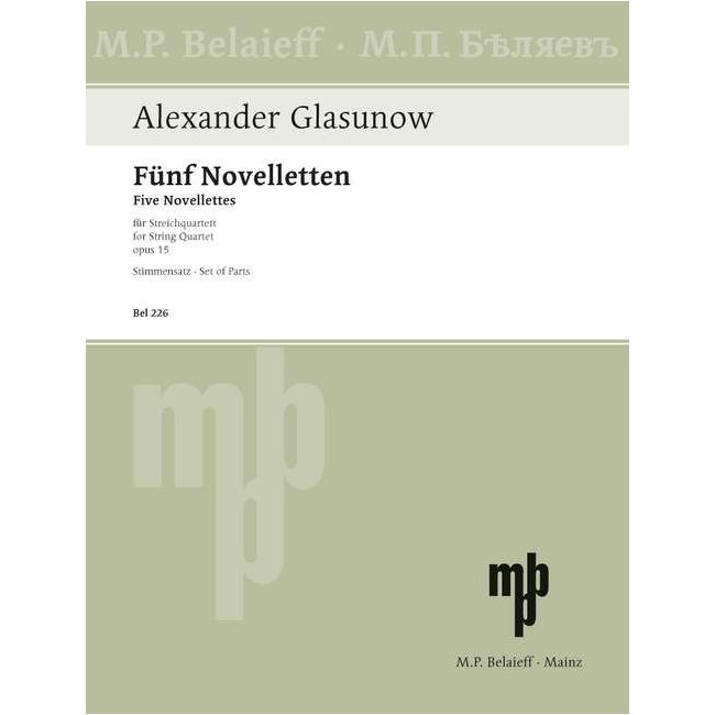 Glazunov, Alexander - Five Novellettes op. 15