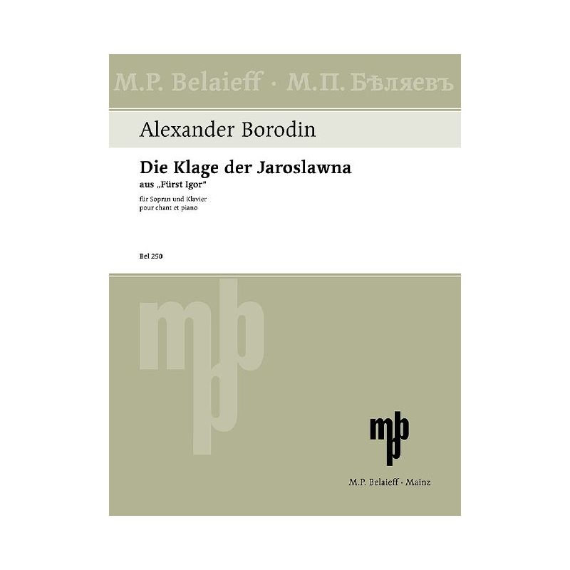 Borodin, Alexander - Die Klage der Jaroslawna