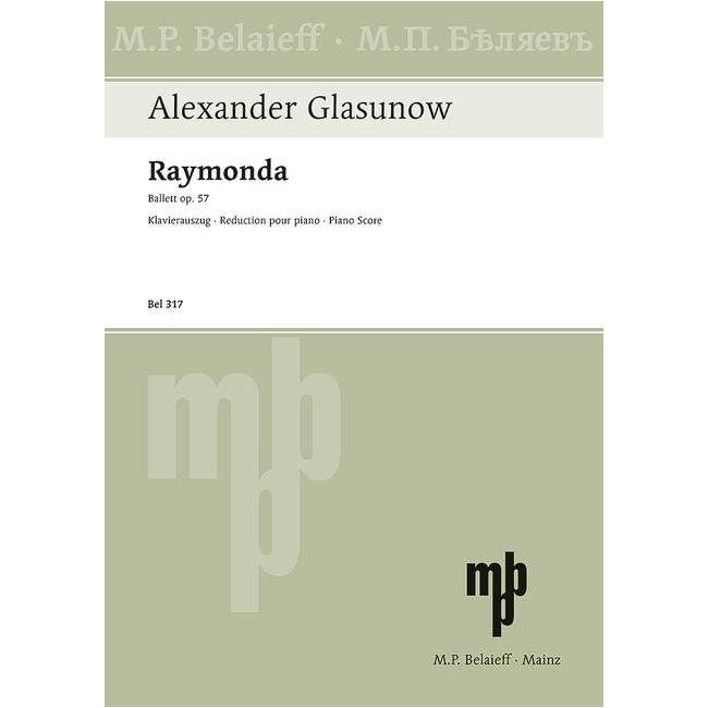Glazunov, Alexander - Raymonda op. 57