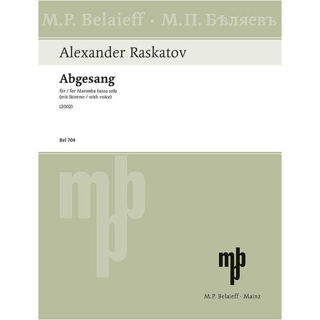 Raskatov, Alexander - Abgesang