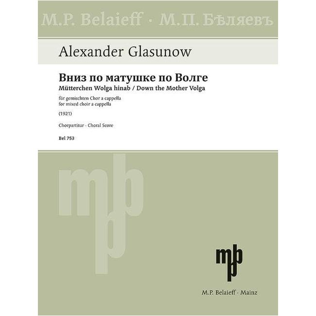Glazunov, Alexander - Down the Mother Volga o. op.