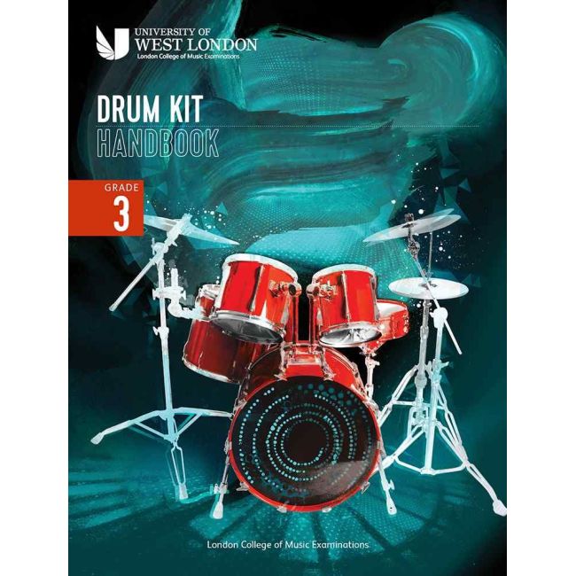 London College of Music Drum Kit Handbook 2022: Grade 3