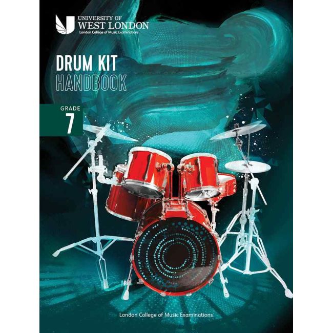 London College of Music Drum Kit Handbook 2022: Grade 7