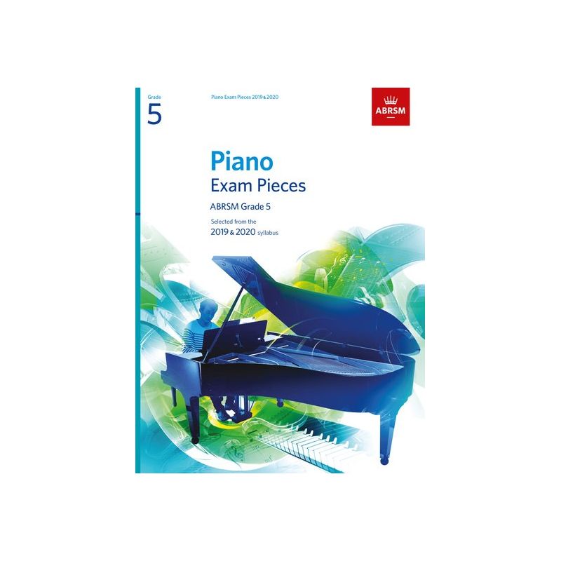 Piano Exam Pieces 2019 & 2020, ABRSM Grade 5