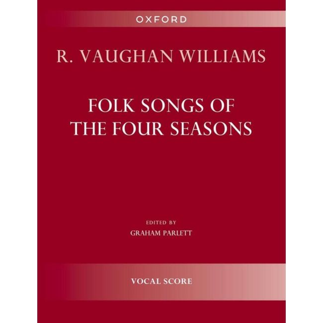 Williams, Ralph Vaughan - Folk Song of the Four Seasons