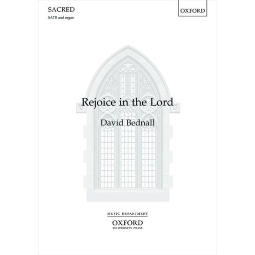 Bednall, David - Rejoice in...