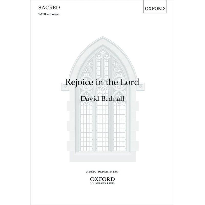 Bednall, David - Rejoice in the Lord