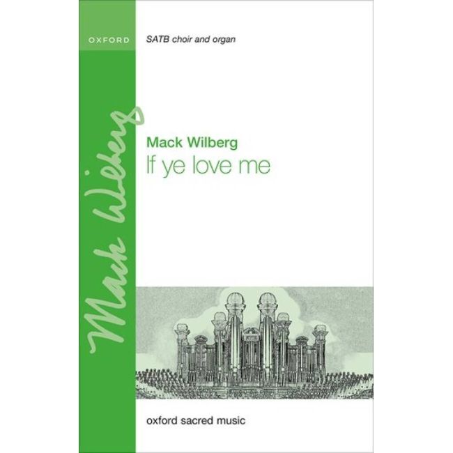Wilberg, Mack - If ye love me