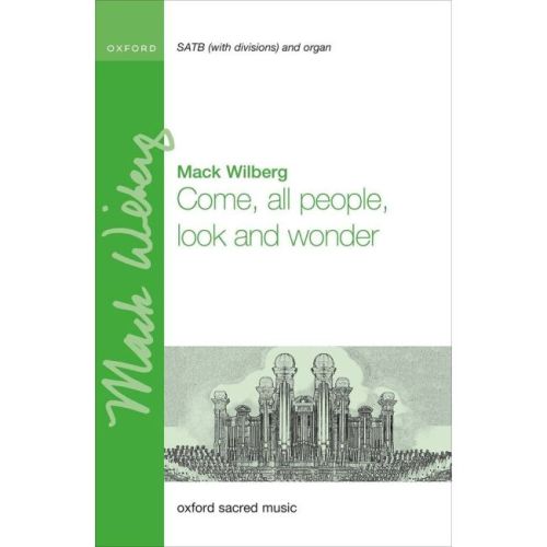 Wilberg, Mack - Come, all...