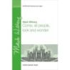 Wilberg, Mack - Come, all people, look and wonder