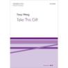 Wong, Tracy - Take This Gift