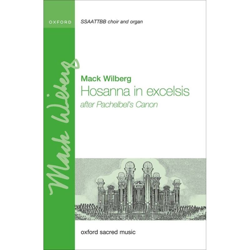 Wilberg, Mack - Hosanna in excelsis
